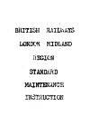 FREIGHTLINER TRAINS - Standard Maintenance
                        Instruction